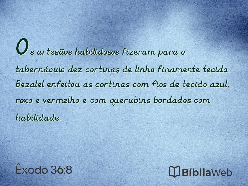 Êxodo 36:8 em imagem para compartilhar