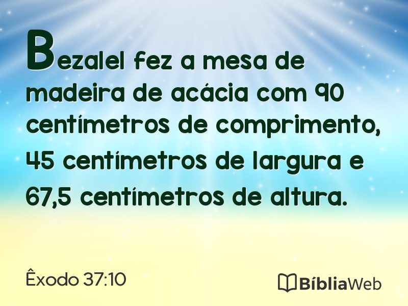 Êxodo 37:10 em imagem para compartilhar