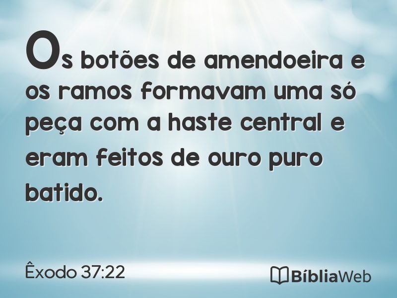 Êxodo 37:22 em imagem para compartilhar
