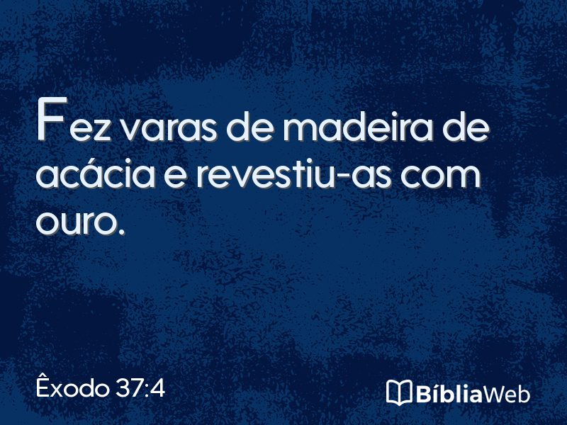 Êxodo 37:4 em imagem para compartilhar