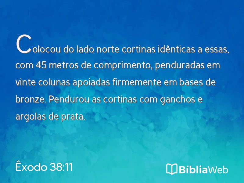 Êxodo 38:11 em imagem para compartilhar