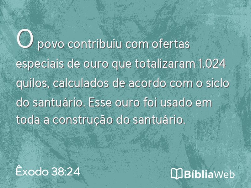 Êxodo 38:24 em imagem para compartilhar