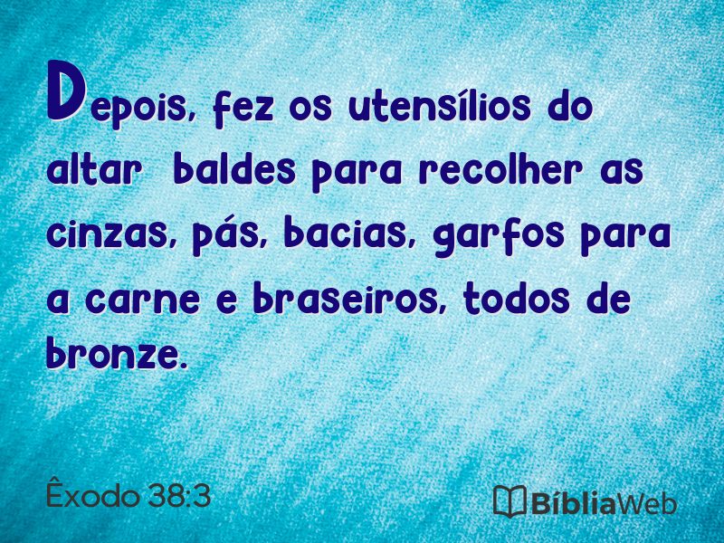 Êxodo 38:3 em imagem para compartilhar