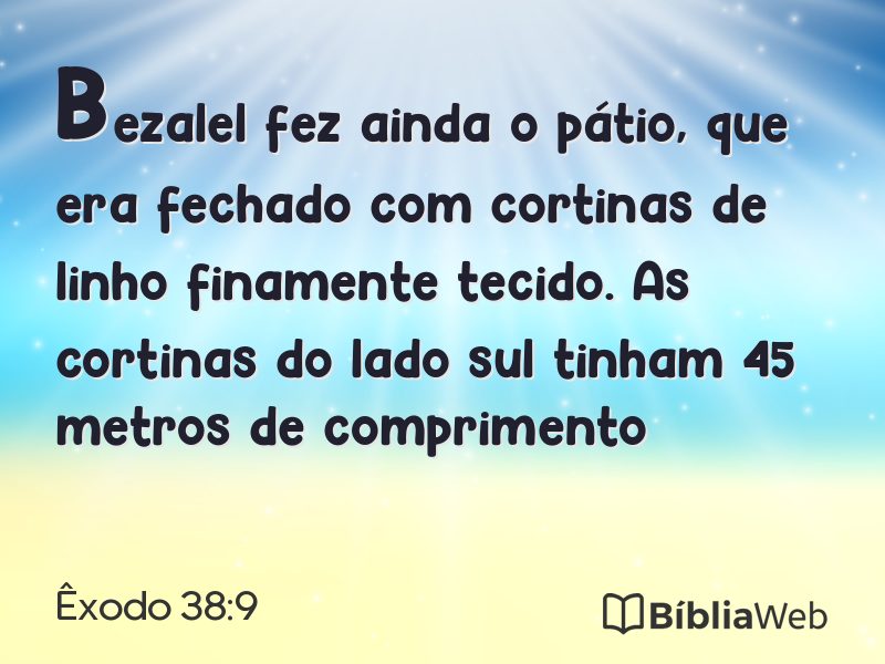 Êxodo 38:9 em imagem para compartilhar