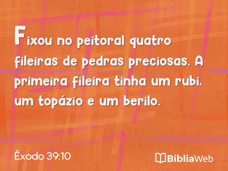 Êxodo 39:10 em imagem para compartilhar