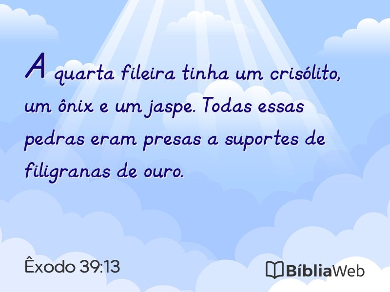 Êxodo 39:13 em imagem para compartilhar