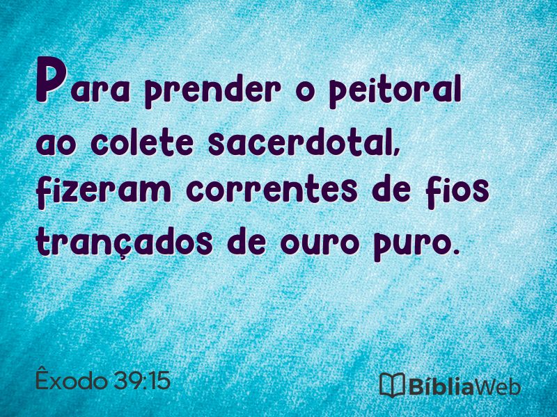 Êxodo 39:15 em imagem para compartilhar