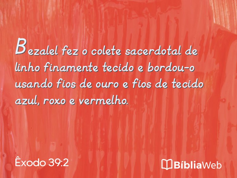 Êxodo 39:2 em imagem para compartilhar