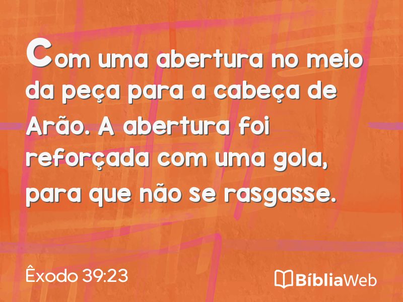 Êxodo 39:23 em imagem para compartilhar