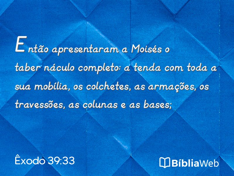Êxodo 39:33 em imagem para compartilhar