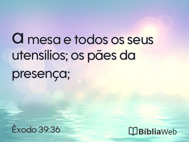 Êxodo 39:36 em imagem para compartilhar