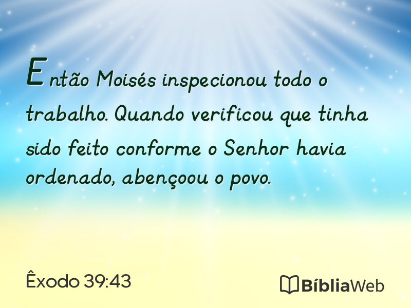 Êxodo 39:43 em imagem para compartilhar