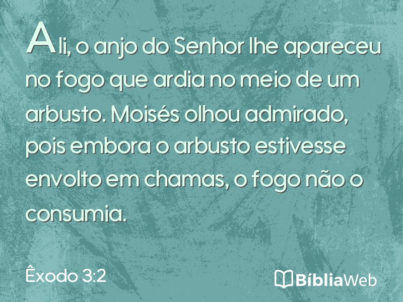 Êxodo 3:2 em imagem para compartilhar