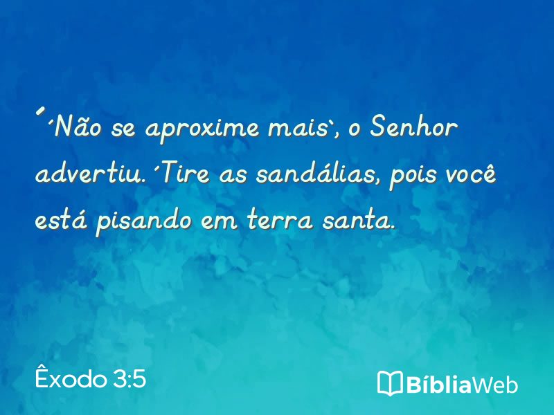 Êxodo 3:5 em imagem para compartilhar