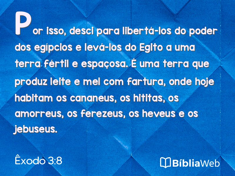Êxodo 3:8 em imagem para compartilhar