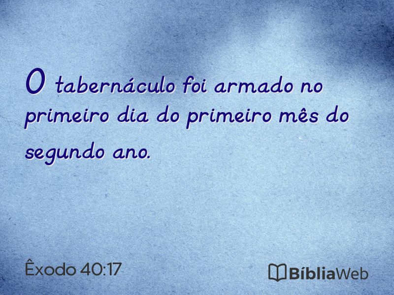 Êxodo 40:17 em imagem para compartilhar