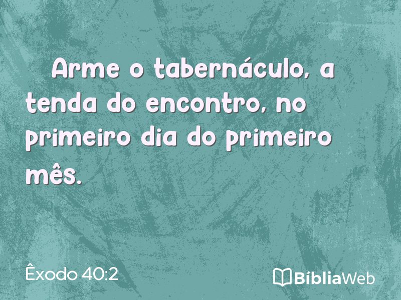 Êxodo 40:2 em imagem para compartilhar