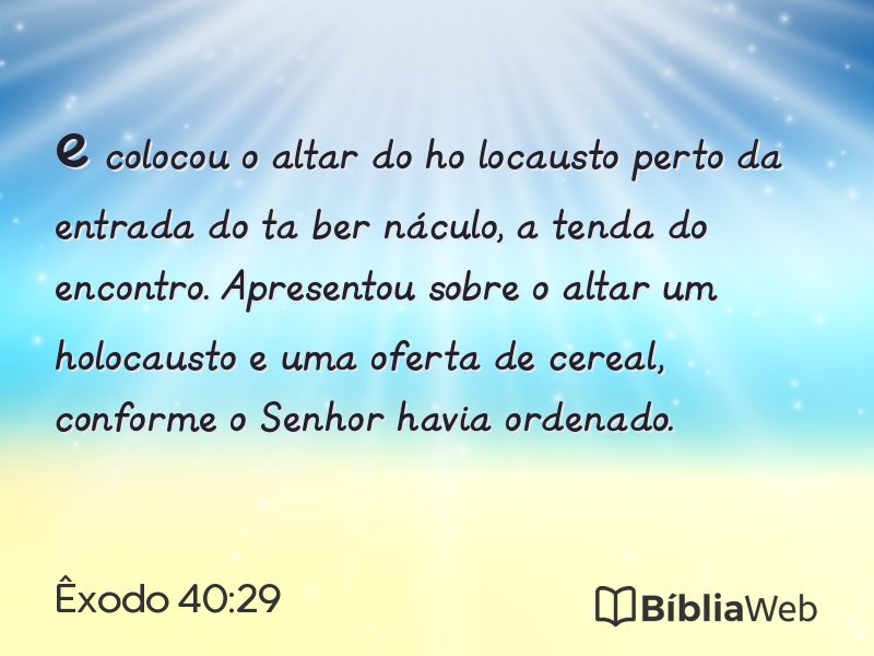 Êxodo 40:29 em imagem para compartilhar