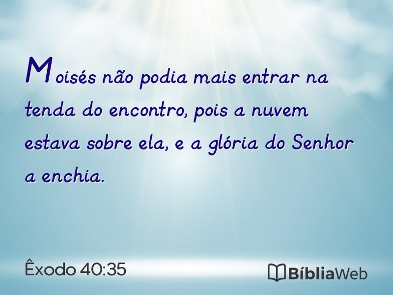 Êxodo 40:35 em imagem para compartilhar