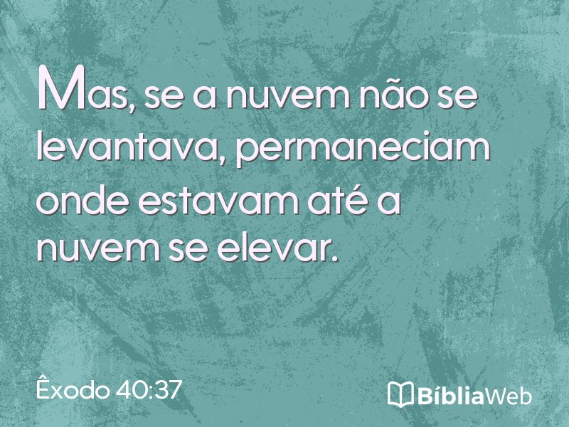 Êxodo 40:37 em imagem para compartilhar