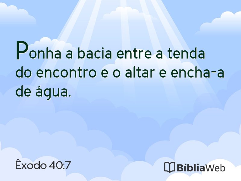 Êxodo 40:7 em imagem para compartilhar