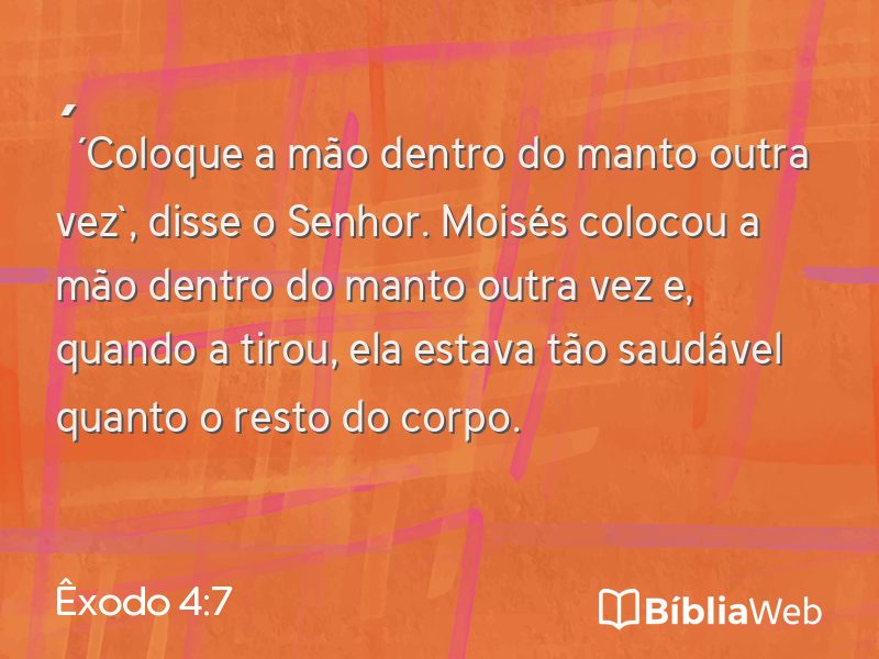 Êxodo 4:7 em imagem para compartilhar
