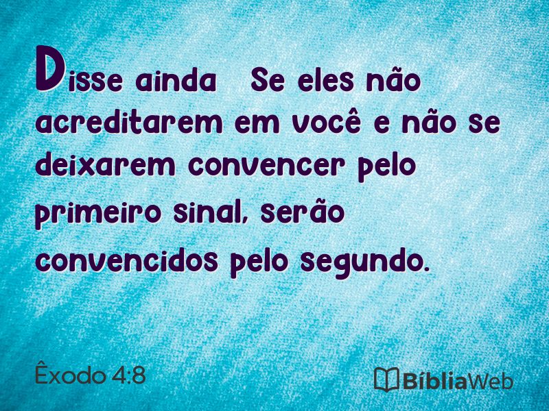 Êxodo 4:8 em imagem para compartilhar