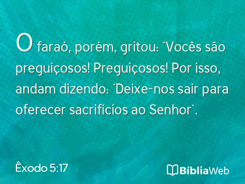 Êxodo 5:17 em imagem para compartilhar