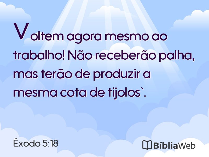 Êxodo 5:18 em imagem para compartilhar