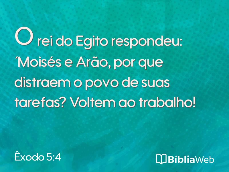Êxodo 5:4 em imagem para compartilhar
