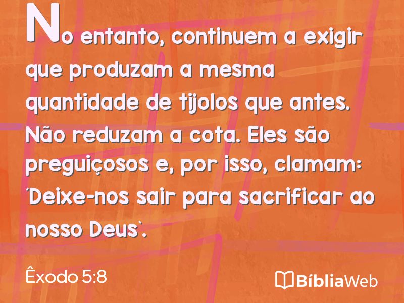 Êxodo 5:8 em imagem para compartilhar