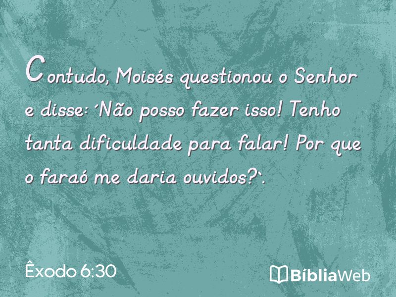 Êxodo 6:30 em imagem para compartilhar