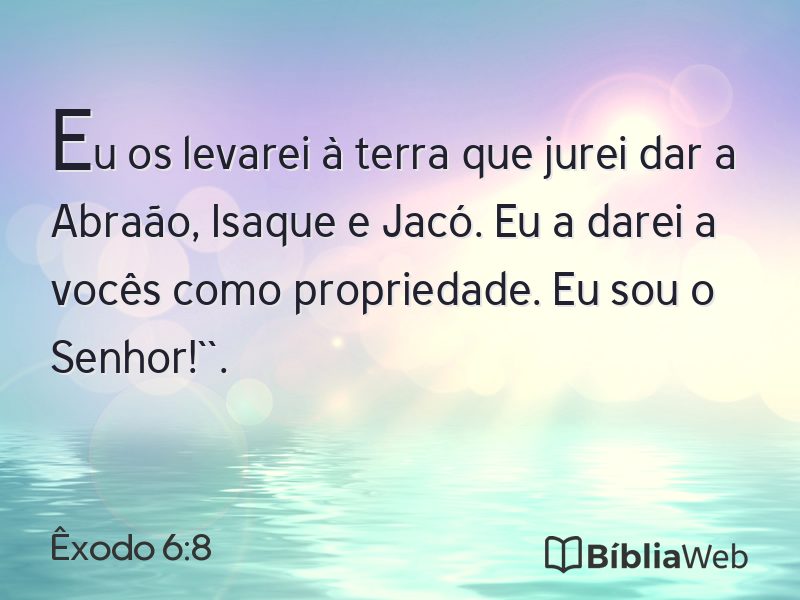 Êxodo 6:8 em imagem para compartilhar