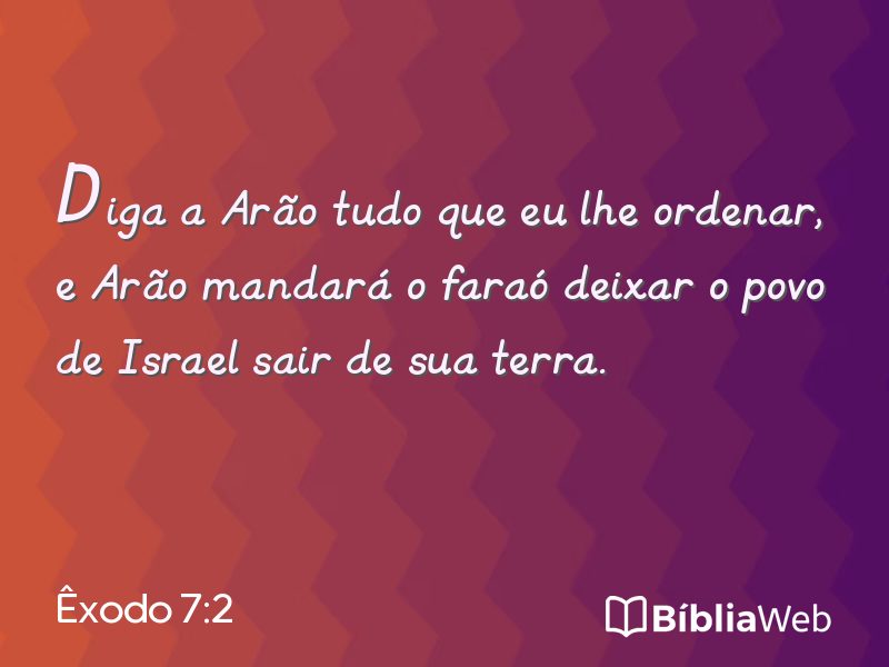 Êxodo 7:2 em imagem para compartilhar