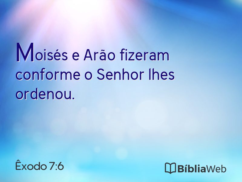 Êxodo 7:6 em imagem para compartilhar