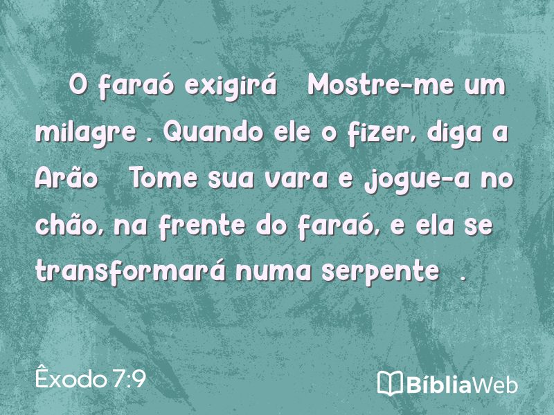 Êxodo 7:9 em imagem para compartilhar