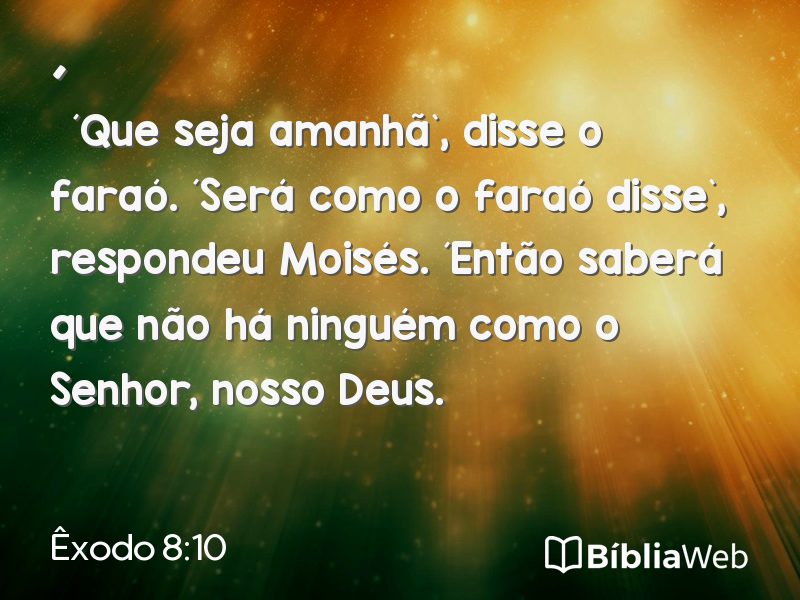 Êxodo 8:10 em imagem para compartilhar