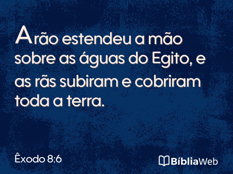 Êxodo 8:6 em imagem para compartilhar