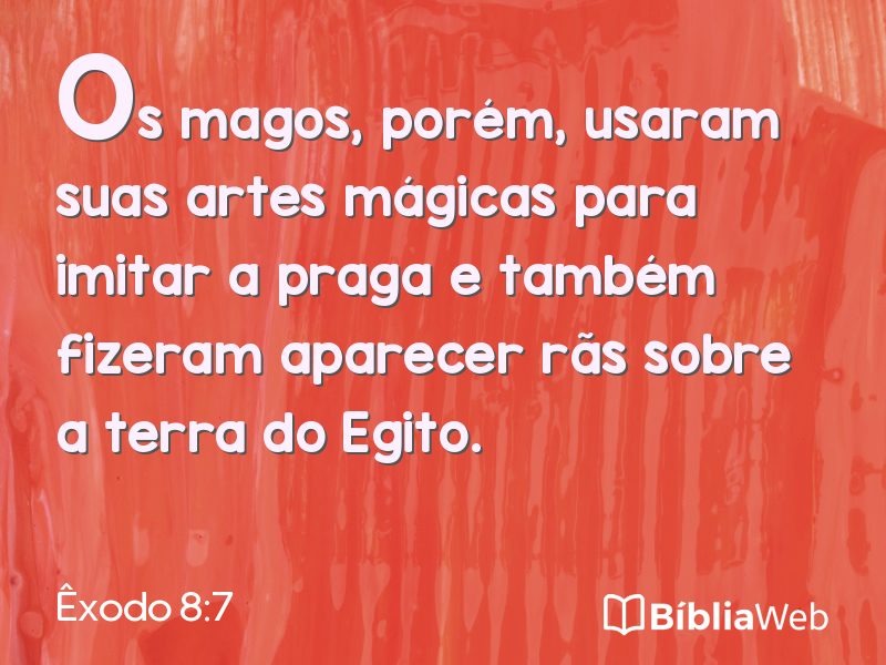 Êxodo 8:7 em imagem para compartilhar