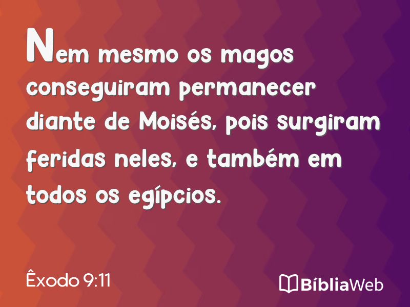 Êxodo 9:11 em imagem para compartilhar