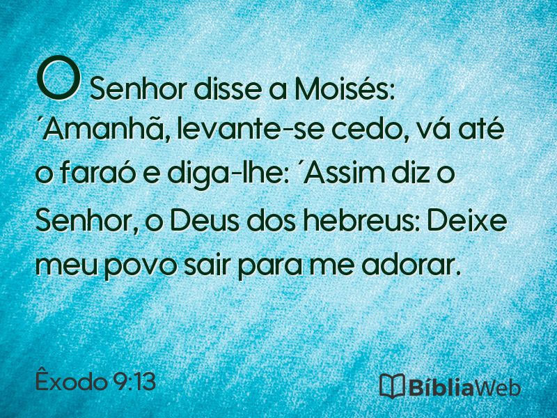 Êxodo 9:13 em imagem para compartilhar