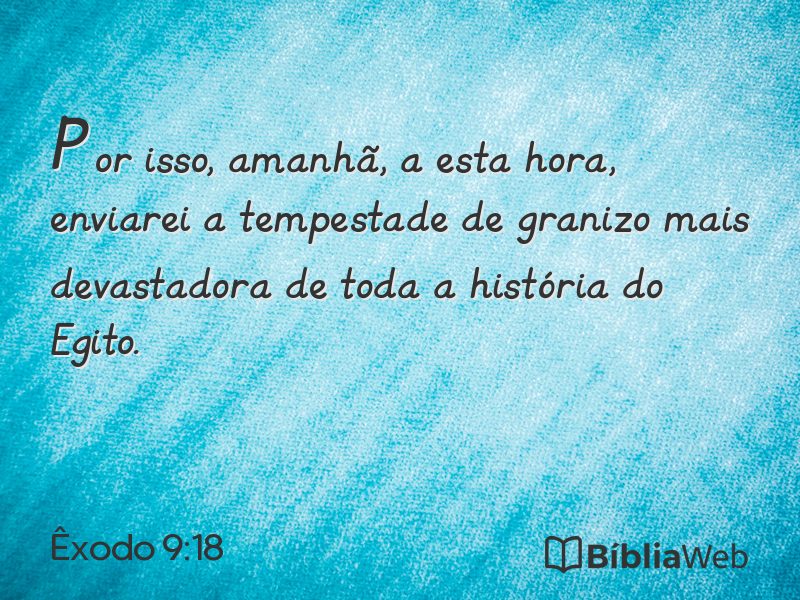 Êxodo 9:18 em imagem para compartilhar