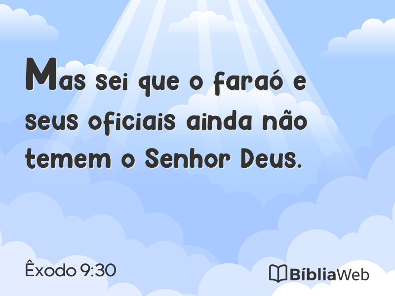 Êxodo 9:30 em imagem para compartilhar