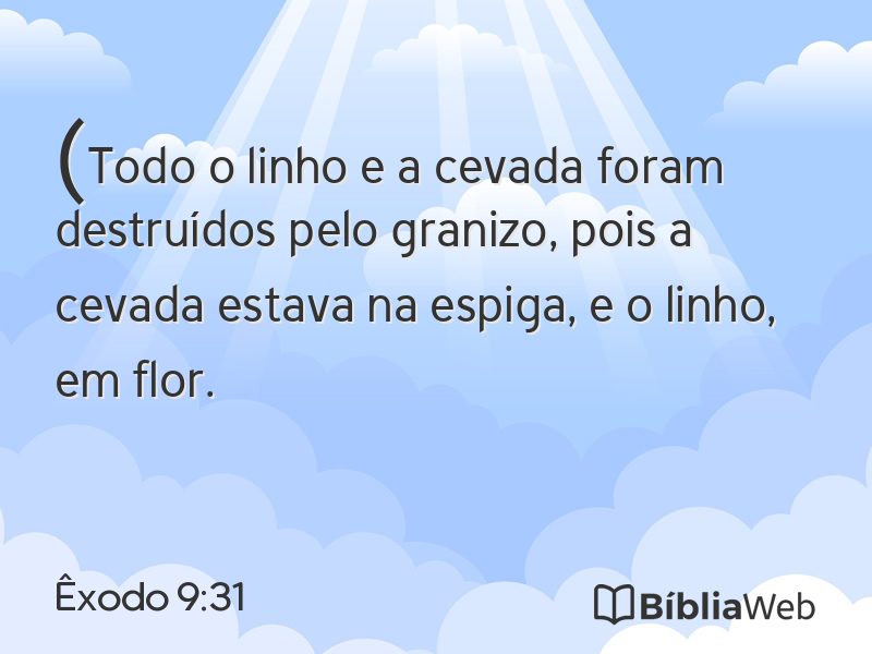 Êxodo 9:31 em imagem para compartilhar