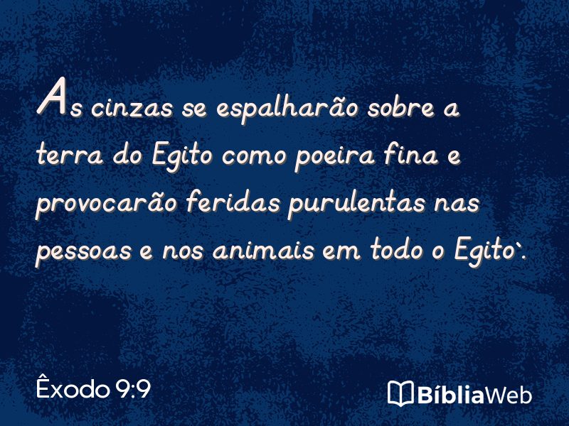 Êxodo 9:9 em imagem para compartilhar