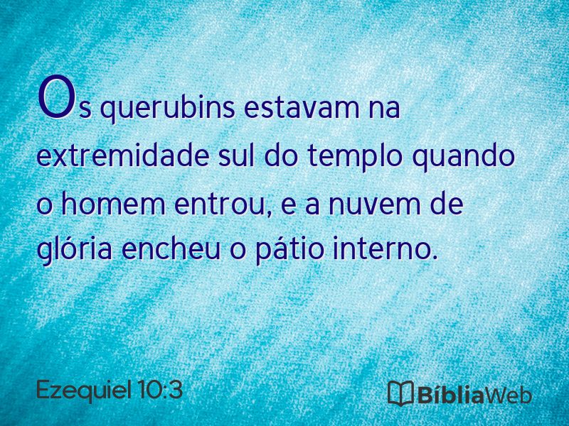 Ezequiel 10:3 em imagem para compartilhar