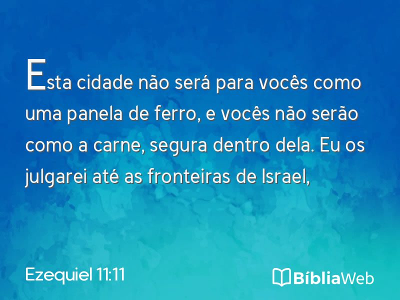 Ezequiel 11:11 em imagem para compartilhar