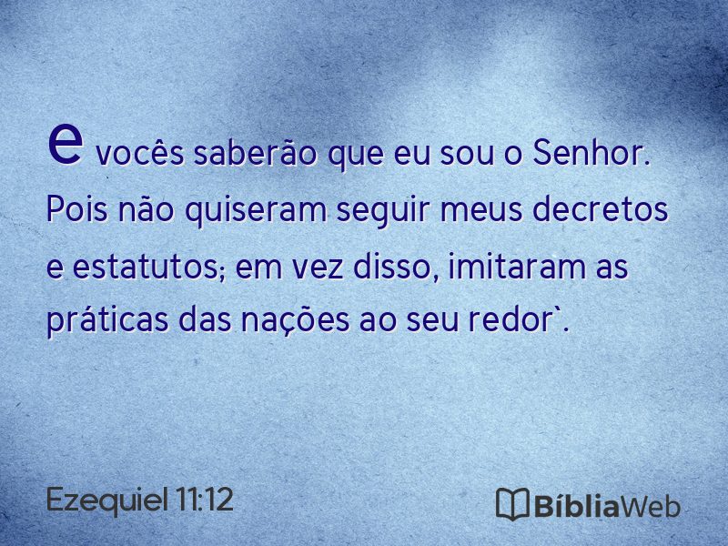 Ezequiel 11:12 em imagem para compartilhar