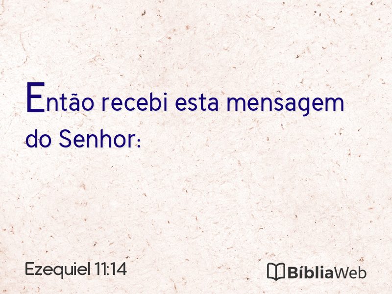 Ezequiel 11:14 em imagem para compartilhar