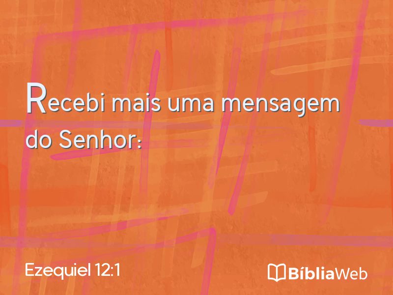 Ezequiel 12:1 em imagem para compartilhar